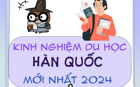Kinh Nghiệm Du Học Hàn Quốc Mới Nhất 2024 